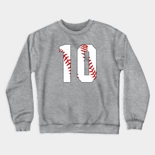 Baseball Number 10 #10 Baseball Shirt Jersey Favorite Player Biggest Fan Crewneck Sweatshirt